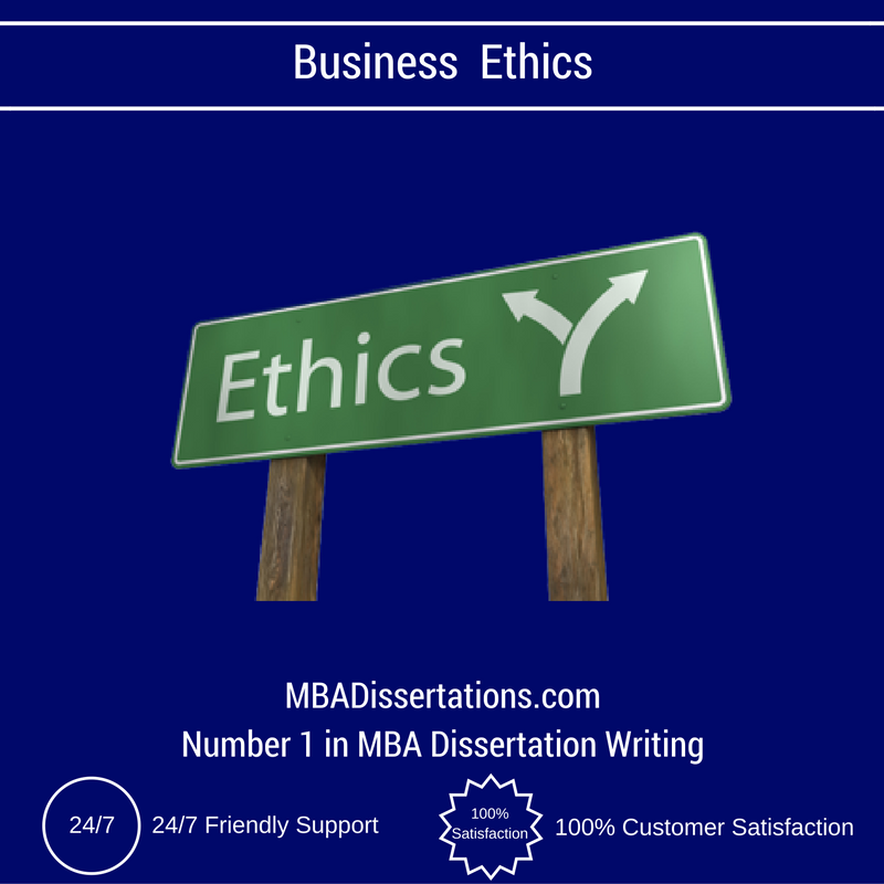Business ethics dissertation